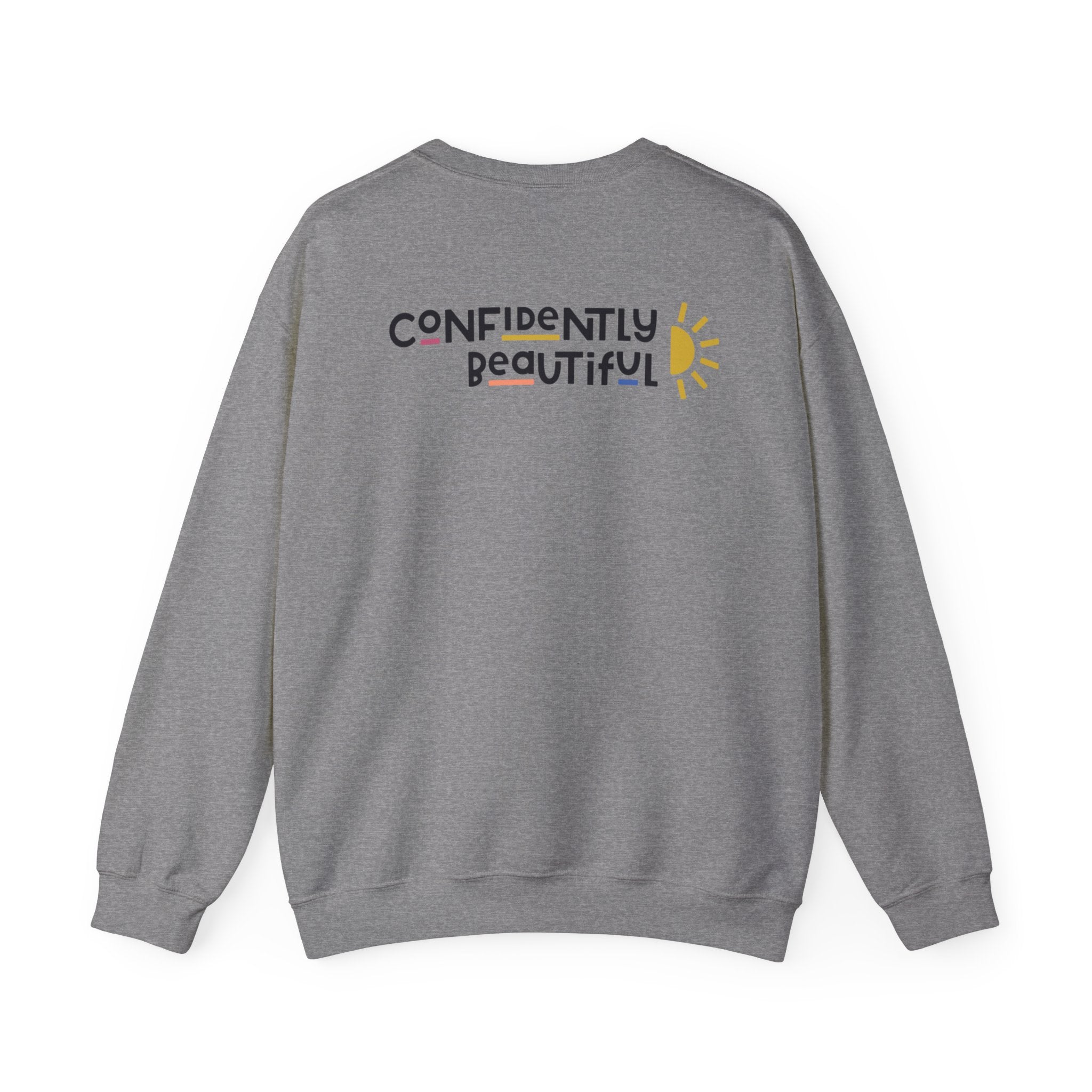 Confidently Beautiful Sweatshirt