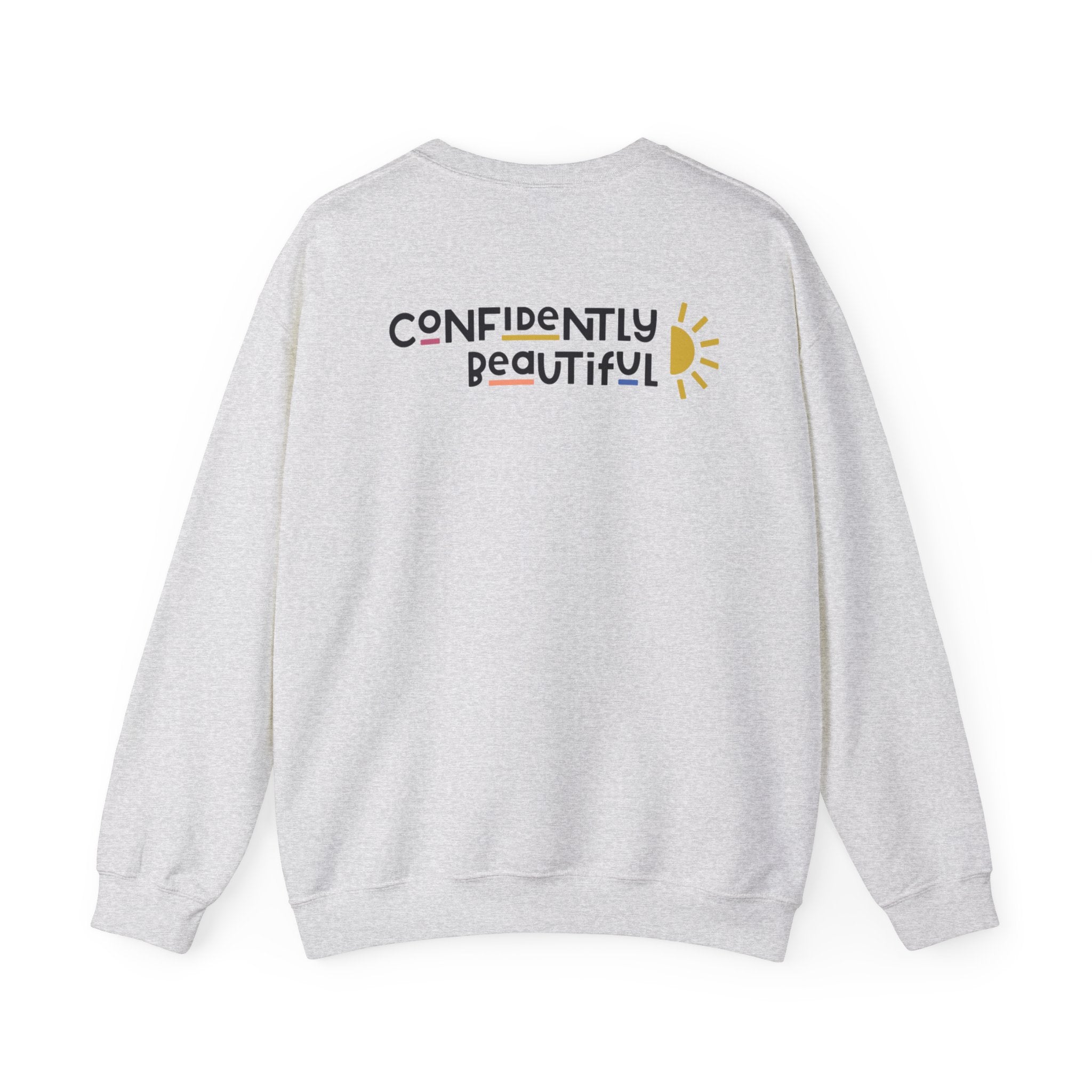 Confidently Beautiful Sweatshirt