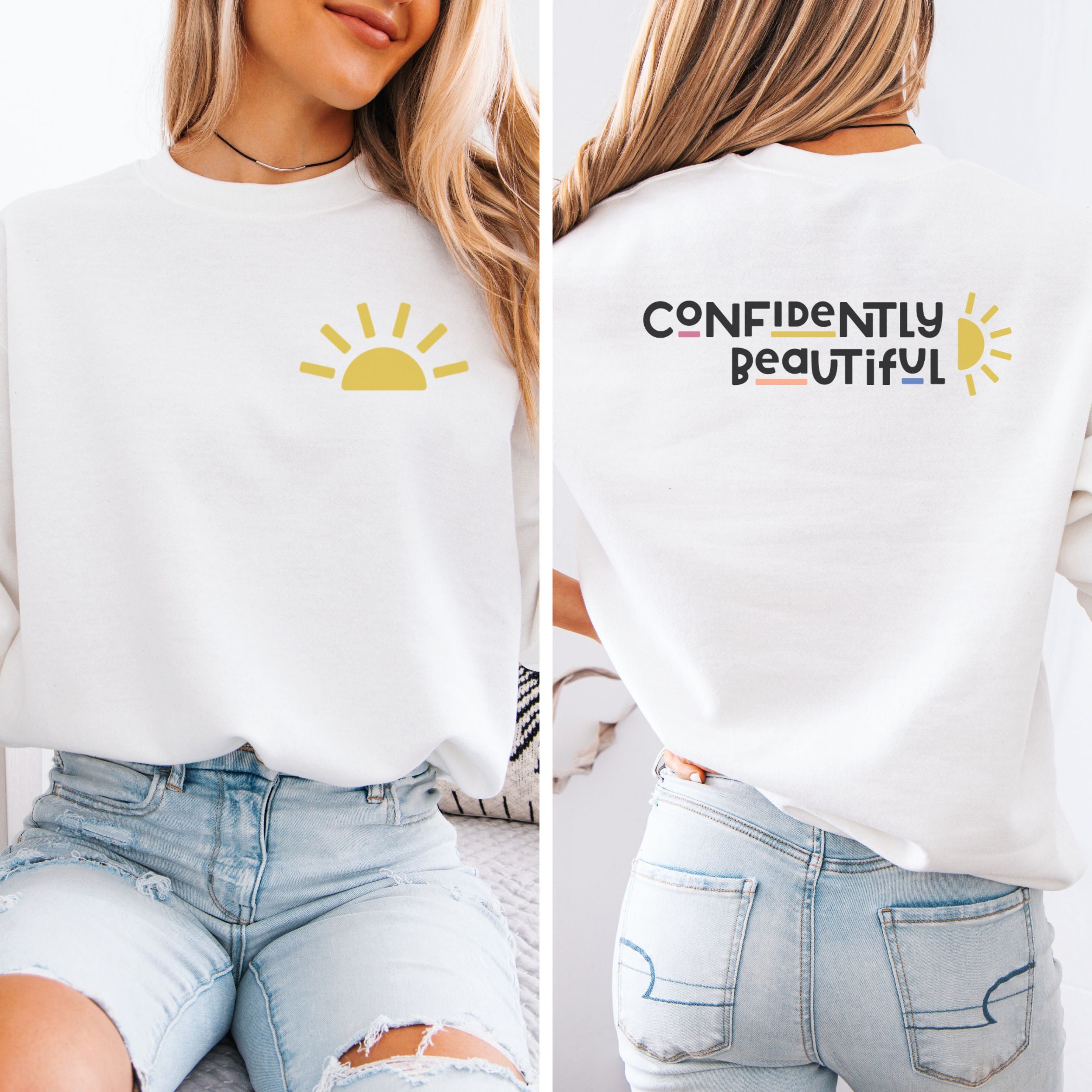 Confidently Beautiful Sweatshirt