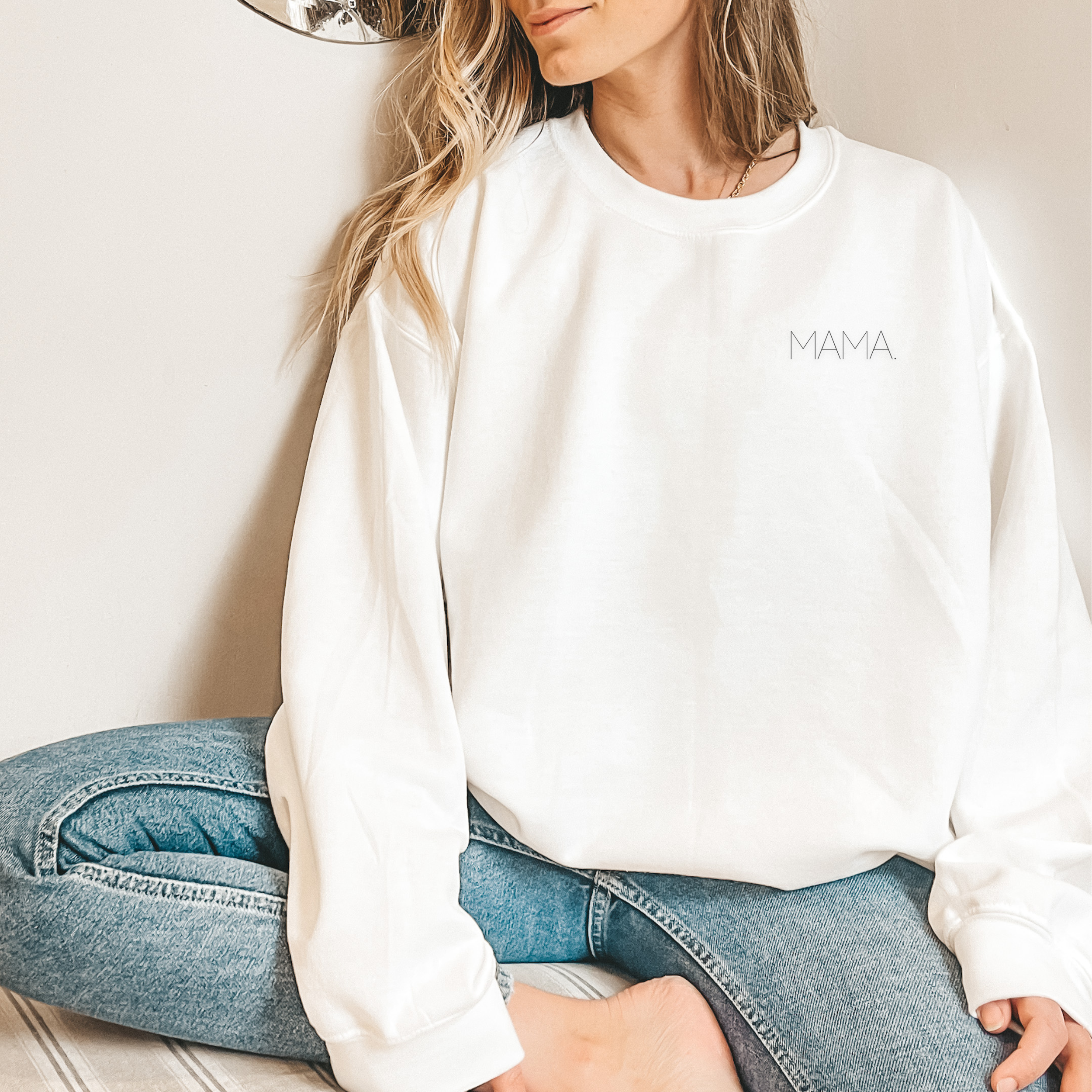 MAMA Sweatshirt