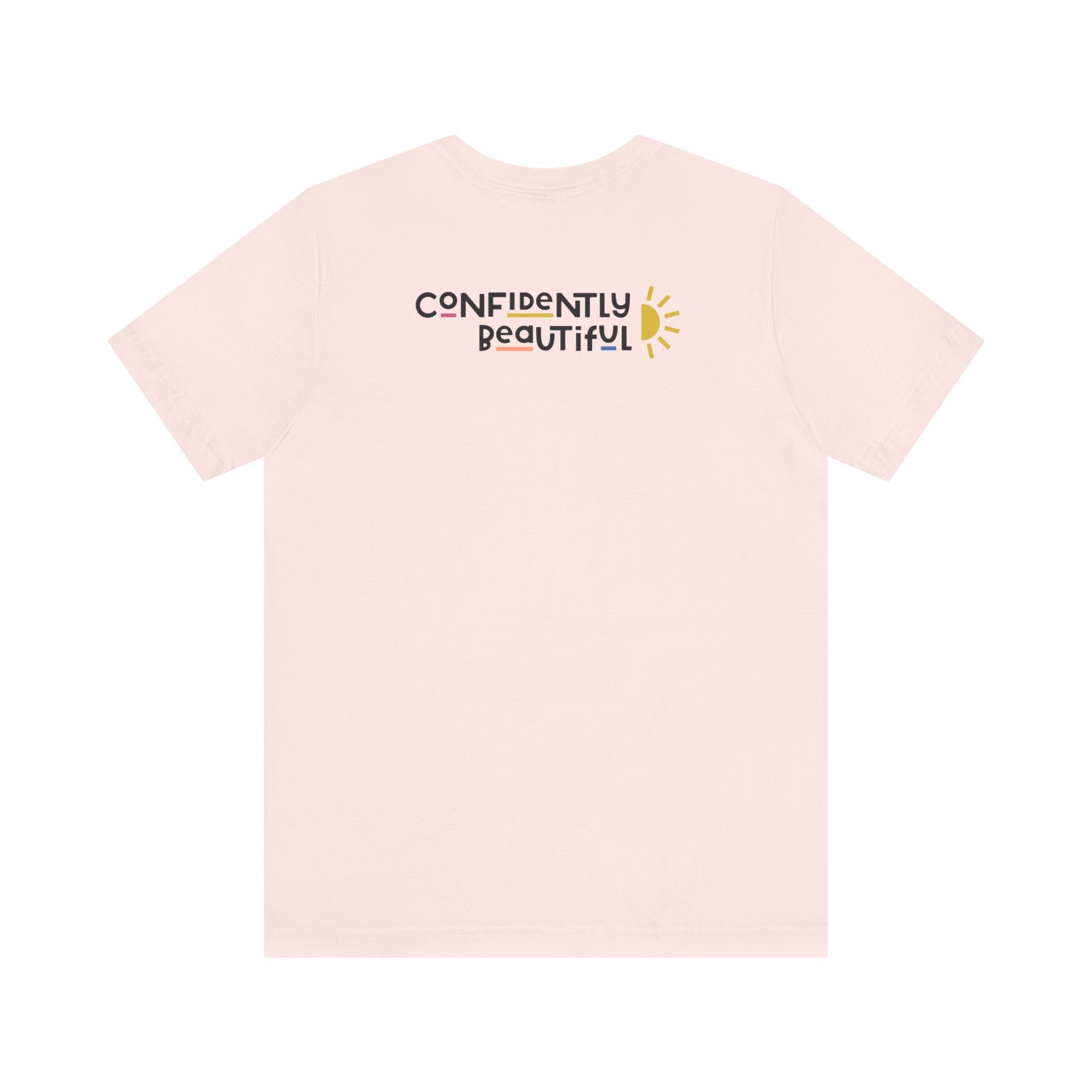 Confidently Beautiful T-Shirt