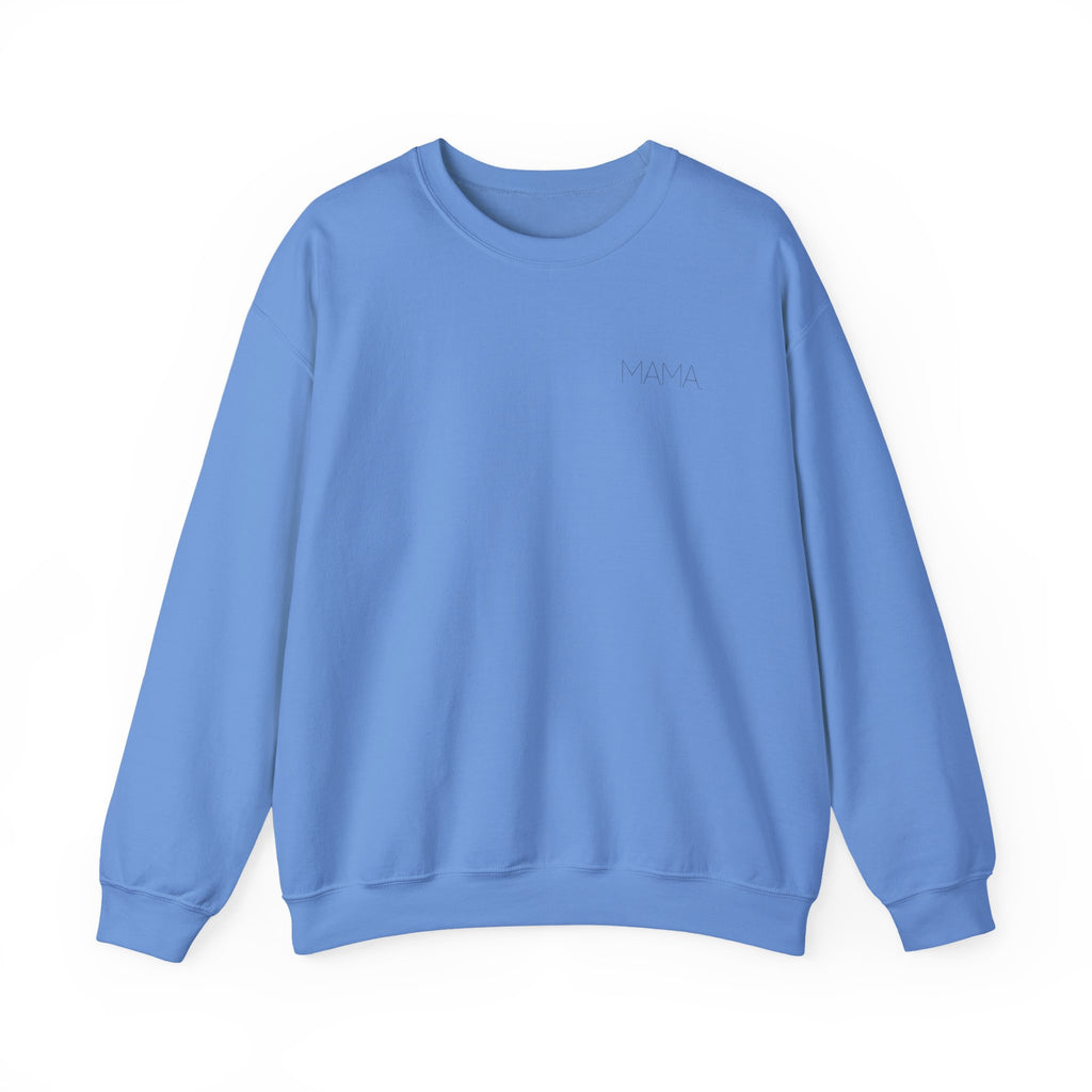 MAMA Sweatshirt